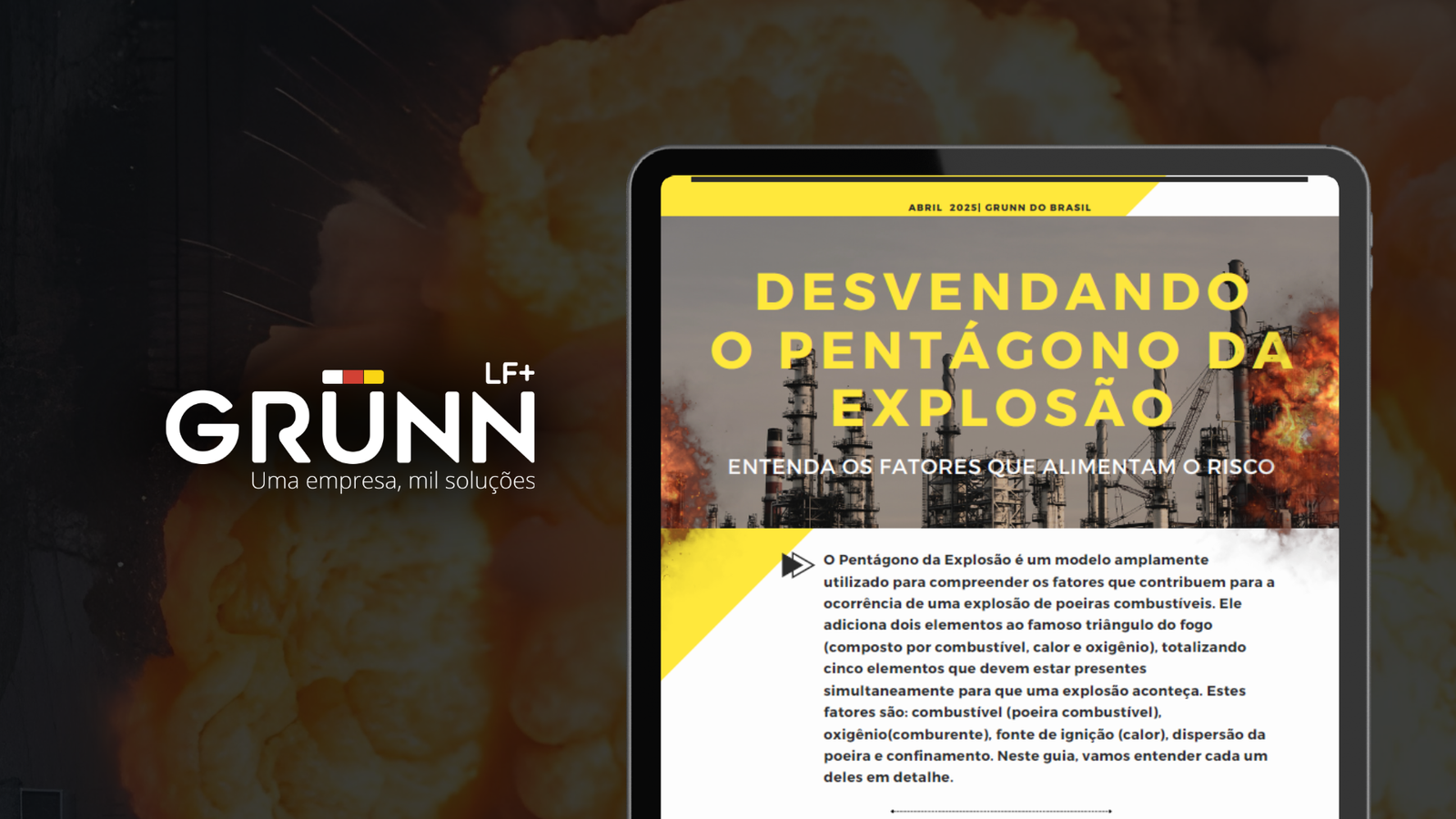 Desvendando o Pentágono da Explosão: Entenda os fatores que alimentam o risco